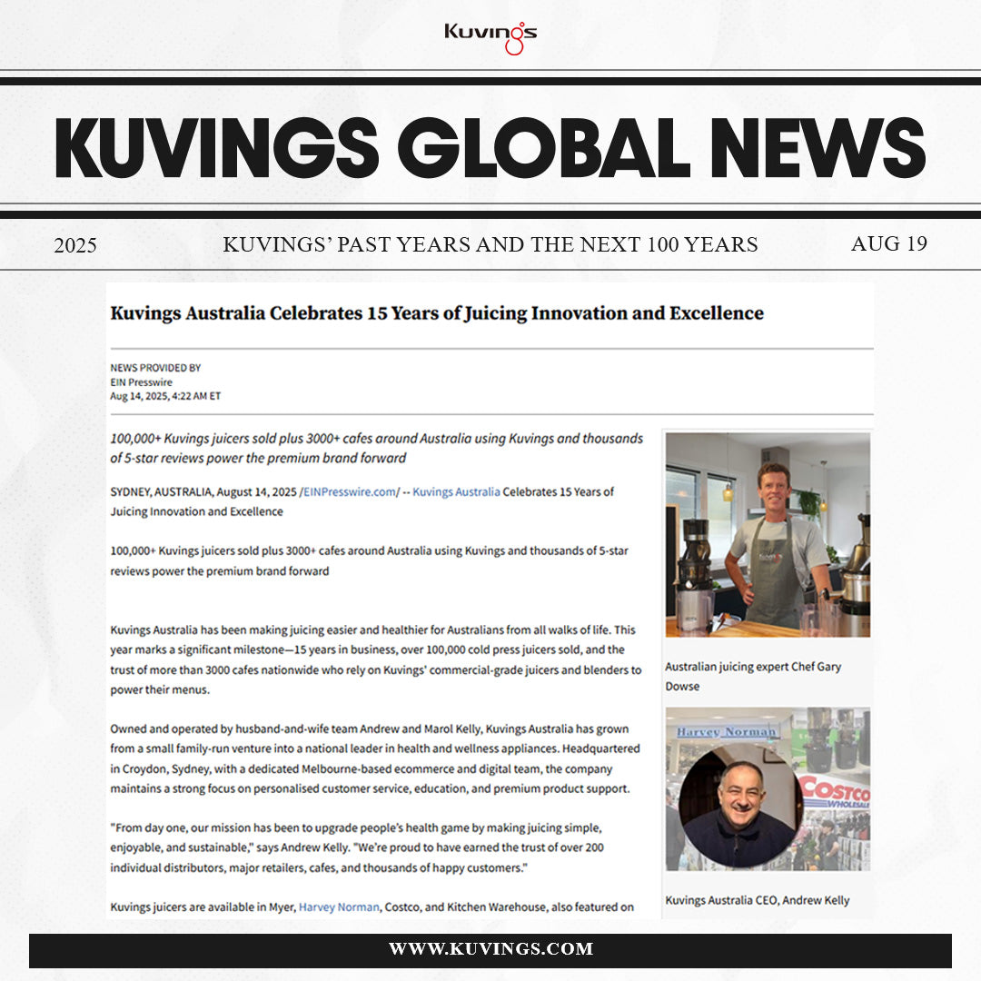Kuvings Australia Celebrates 15 Years of Juicing Innovation and Excellence