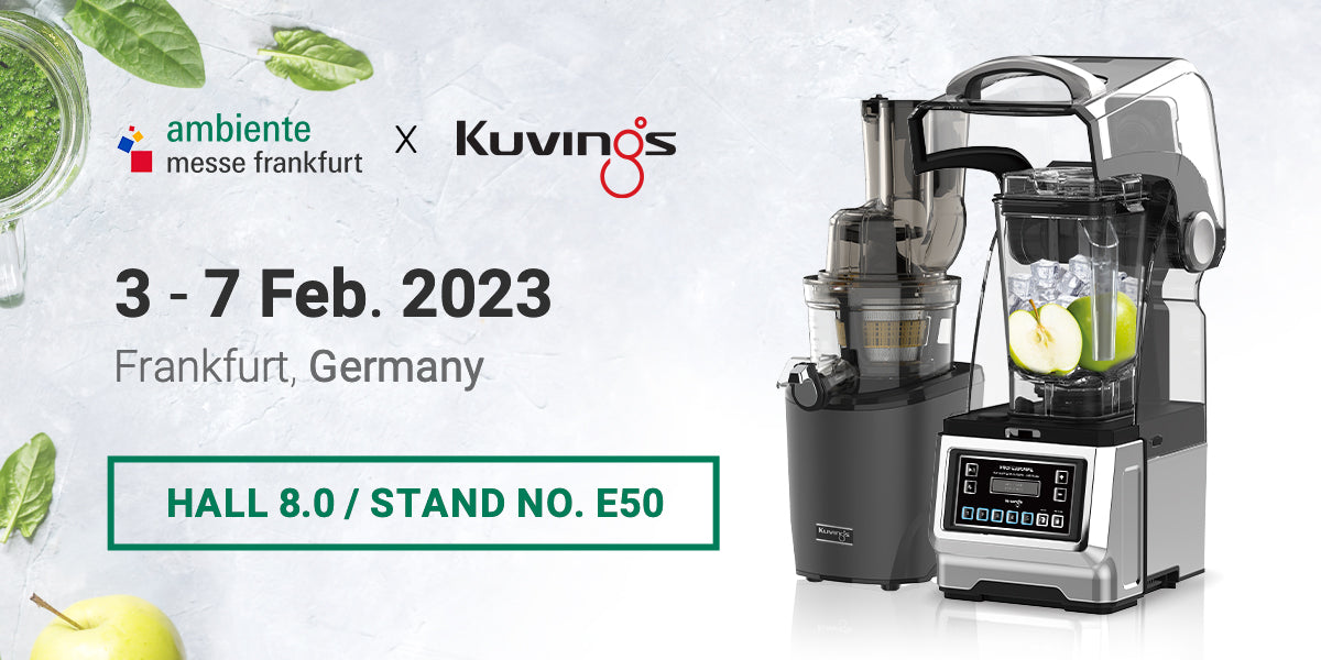 Kuvings is participating in the 2023 Ambiente Frankfurt in Germany from February 3rd to 7th.